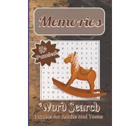 Memories Word Search Book: Easy-to-Read Word Search Featuring 20th Century Americana. Reminisce Your Way Through a Century of Classic Cars, Culture, ... Anyone! 65 Puzzles with solutions. 6x9 in.