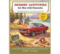 Memory Activities for Men with Dementia: The Engines & Outdoors Edition / 1970s Reminiscence Therapy Book with Large Print Puzzles and Nostalgic ... Care (Memory Lane: Activity Books for Men)