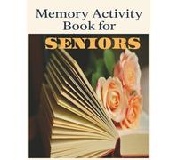 Memory Activity book: Subtitle: Gentle exercises for connection and calm
