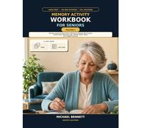 Memory Activity Workbook for Seniors, Volume 2: 180 New Easy Large-Print Brain Games with Word Puzzles, Matching Activities, Logic Challenges, Number Games, Mazes and Everyday Memory Exercises