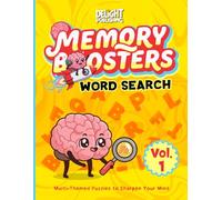 Memory Boosters 100- Word Search Puzzles volume 1: Relaxing Mind Sharpening Multi- Theme Word Search Puzzles With 2000 Words, Teens, Adults, Elderly, ... Memory Improvement, 8.5x11 inches, 77 Pages