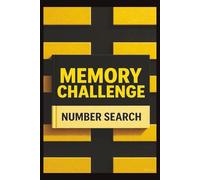 Memory challenge: Brain challenge , training, mental, memory booster, 6 x 9inches , 101 pages.