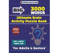 Memory Health Games - Ultimate Brain Activity Puzzle Book: 100+ Large Print Size for Adults and Seniors - “Did you Know?” Fun Facts Included + 5 Crosswords - 3000 Words