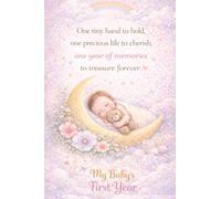 Memory Journal: "From First Breath To First Step"