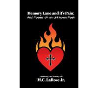 Memory Lane and it’s Pain: And Poems of an Unknown Poet