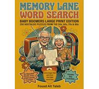 Memory Lane Word Search: Baby Boomers Large Print Edition: 250 Nostalgic Puzzles from the 50s, 60s, 70s & 80s - Large Print Word Find Brain Games for Seniors & Adults with 3,750 Unique Words