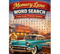Memory Lane Word Search: Easy Large Print for Seniors (Puzzle Books for Seniors)