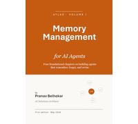 Memory Management for AI Agents: ATLAS, Volume I