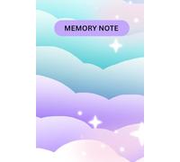Memory Note Book: Memory Notebook for Women Men,120 Pages A5 for your All Memories Writing, Travel Memorys,Business Memorys,Work & School Memorys,Your love Memorys