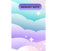 Memory Note Book: Notebook For Women Men, 120 Pages A5 Notebook For Writing Memoirs, Your love Memories , Travel Memories ,Business Memories , College Memories and Your All Memories Writing Book