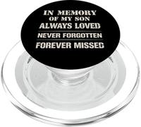 Memory of My Son Always Loved Never Forgotten Son Memorial PopSockets PopGrip para MagSafe
