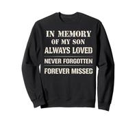 Memory of My Son Always Loved Never Forgotten Son Memorial Sudadera