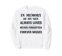 Memory of My Son Always Loved Never Forgotten Son Memorial Sudadera