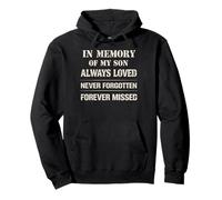 Memory of My Son Always Loved Never Forgotten Son Memorial Sudadera con Capucha