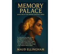 MEMORY PALACE: Book One of The Memory Architect Series: 1