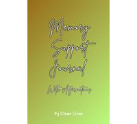 Memory Support Journal: 30 Days of Affirmations, Reflection, and Confidence-Building Prompts