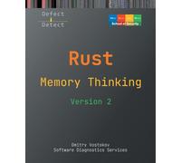 Memory Thinking for Rust: Slides with Descriptions and Source Code Illustrations, Second Edition