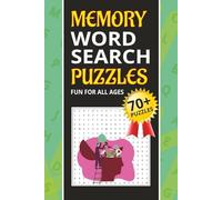 Memory Word Search Puzzles: 70+ Puzzles about Memory Skills, Brain Power, Nostalgia, and More | 6x9 inches, 105 pages | Reader-Friendly Print | Fun Gift for Vacations, Holidays and Relaxing Times