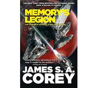Memory's Legion: The Complete Expanse Story Collection