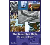 Memphis Belle: The Untold Story (aka Memphis Belle: America's Most Famous Bomber) [USA] [DVD]
