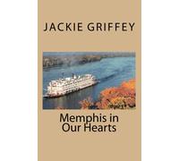 Memphis in Our Hearts