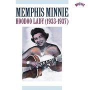 Memphis Minnie - Hoodoo Lady