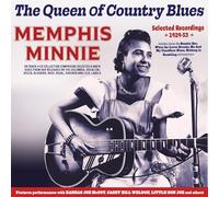 Memphis Minnie - The Queen Of Country Blues: Selected Recordings 1929-53 - Memphis Minnie