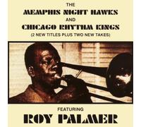 Memphis Night Hawks & Chicago Rhythm Kings by Memphis Night Hawks (2004-04-13)