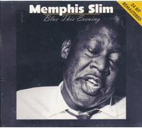 Memphis Slim - Blues This Evening