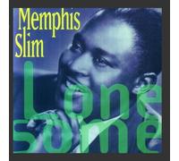 Memphis Slim - Lonesome