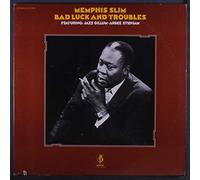 MEMPHIS SLIM - MEMPHIS SLIM bad luck and troubles JAZZ GILLUM/ARBEE STIDHAM 2LP's 1972 CBS
