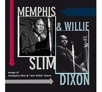 Memphis Slim - Memphis Slim & Willie Dixon: Songs of Memphis Slim & "Wee Willie" Dixon [Vinilo]