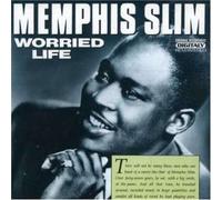 Memphis Slim - Worried Life