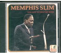 Memphis Slim - You Got To Help Me Some