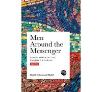 Men around the Messenger - Part II