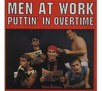 Men at Work - Puttin' In Overtime