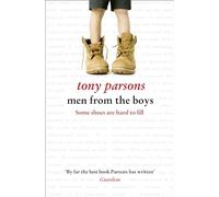 Men from the Boys: A Gripping Family Drama About the Bond Between Fathers and Sons