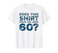 Men Gag Vintage 60th Birthday Decorations Funny 60 Birthday Camiseta