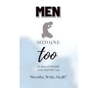 Men Need Love Too