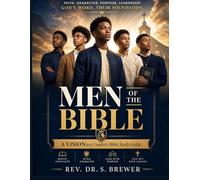 Men of the Bible: A VISIONary Leaders Bible Study Guide