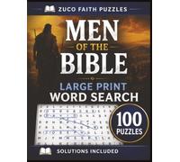 Men of the Bible Large Print Word Search for Seniors: 100 Word Search Puzzles Featuring Inspiring Men of Scripture (Bible Based Word Searches)