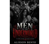 Men of the Underworld: A Dark Crime Reverse Harem (Bloodline Obsession)