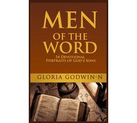 Men Of The Word: 54 Devotional Portraits of God’s Sons