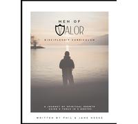 Men of Valor: Discipleship Curriculum