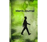 Men’s Journal: A Daily Space for Focus, Goals & Growth