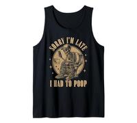 Men Sorry I'm Late I Had To Poop Funny Dichings Cita Camiseta sin Mangas