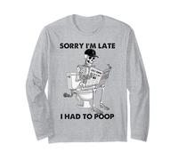 Men Sorry I'm Late I Had To Poop Funny Dichings Cita Manga Larga