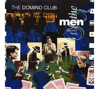 Men They Couldn'T Hang - The Domino Club