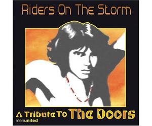 Men United - Riders on the Storm: Trib to T