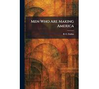 Men Who Are Making America